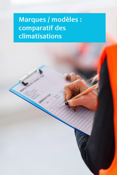 comparatif marques et modèles de climatisation